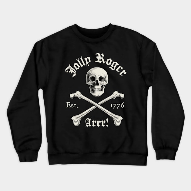 Jolly Roger Arrr! Crewneck Sweatshirt by Designkix
